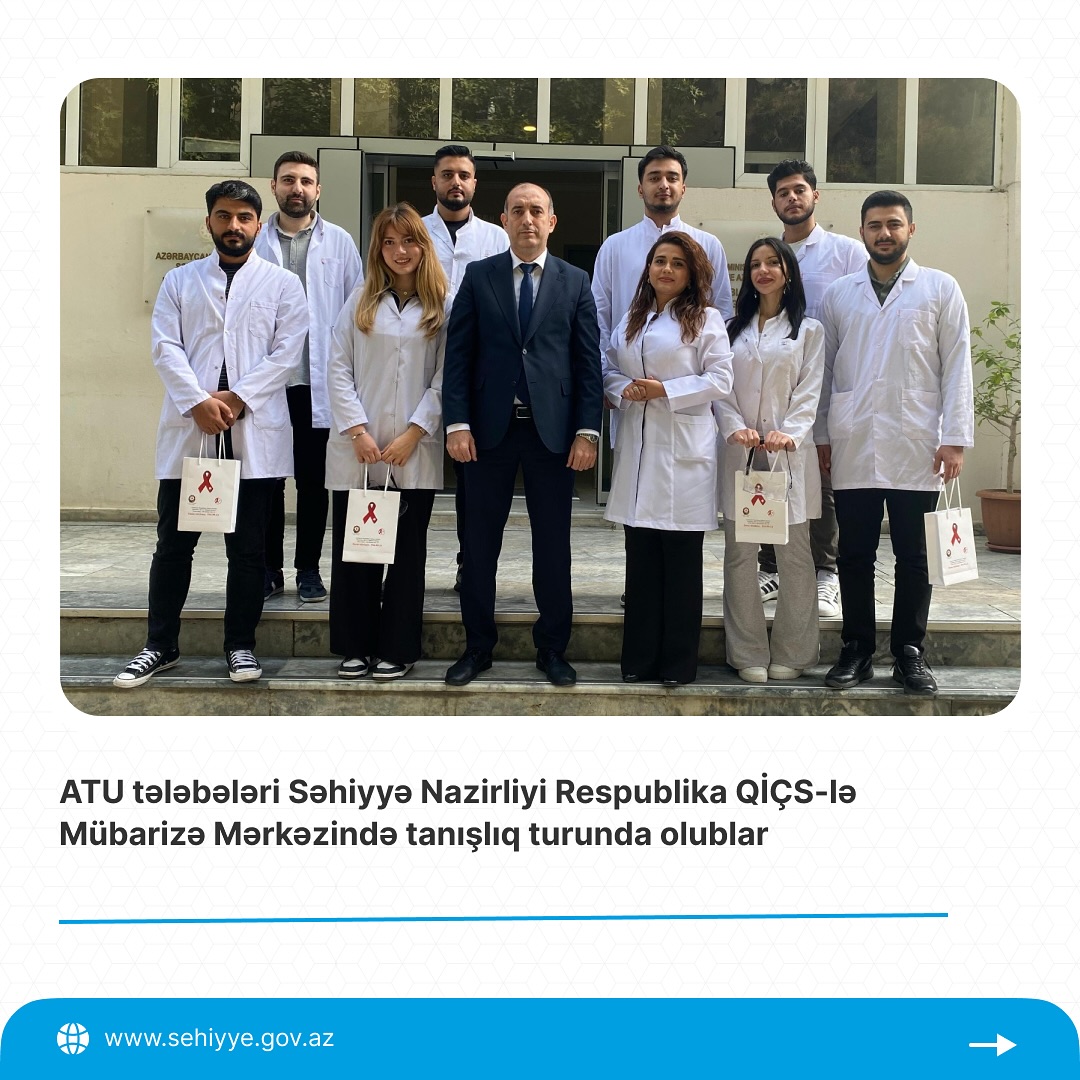 ATU tələbələri Səhiyyə Nazirliyi Respublika QİÇS-lə Mübarizə Mərkəzində tanışlıq turunda olublar
